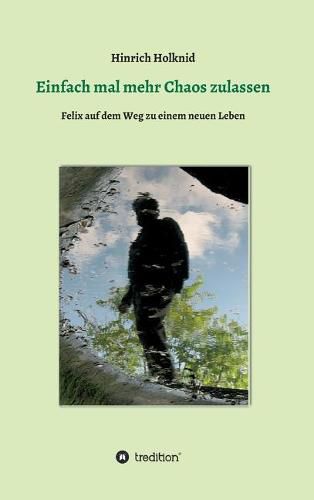 Cover image for Einfach mal mehr Chaos zulassen