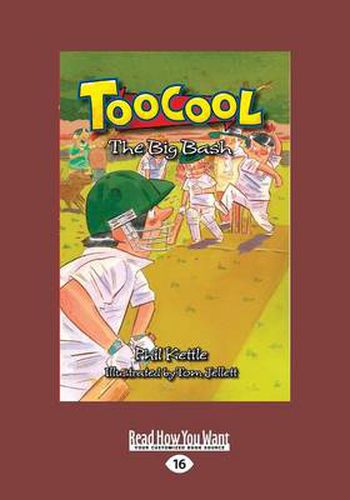 The Big Bash: Toocool (book 37)