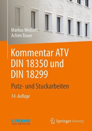 Cover image for Kommentar Atv Din 18 350 Und Din 18 299: Putz- Und Stuckarbeiten