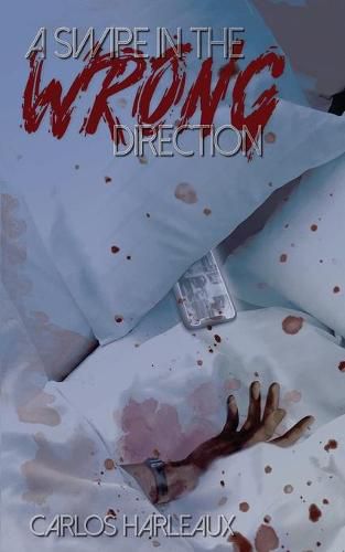 Cover image for A Swipe in the Wrong Direction