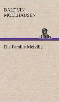 Cover image for Die Familie Melville