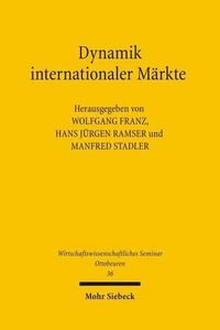 Cover image for Dynamik internationaler Markte