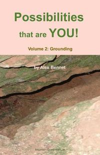 Cover image for Possibilities that are YOU!: Volume 2: Grounding