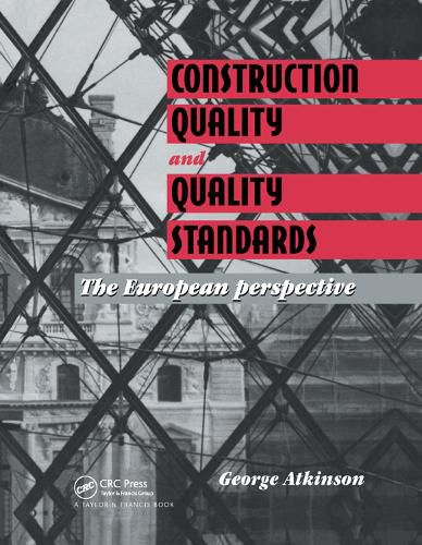 Cover image for Construction Quality and Quality Standards: The European perspective