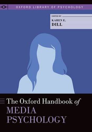 Cover image for The Oxford Handbook of Media Psychology