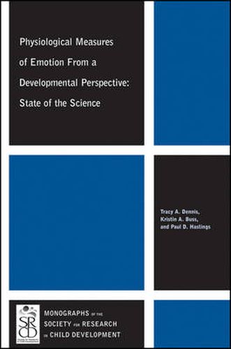 Cover image for Physiological Measures of Emotion From a Developmental Perspective: State of the Science