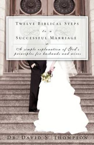 Cover image for Twelve Biblical Steps to a Successful Marriage