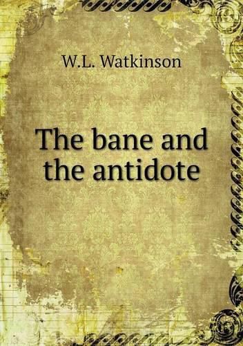 Cover image for The bane and the antidote