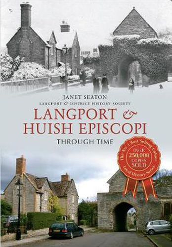 Cover image for Langport & Huish Episcopi Through Time