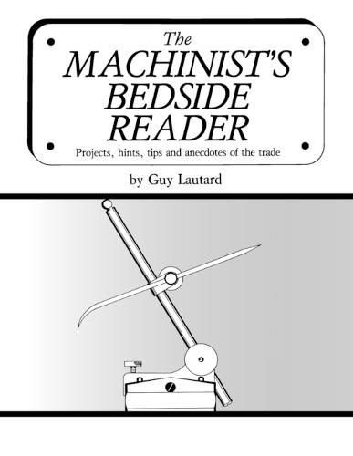 Cover image for The Machinist's Bedside Reader