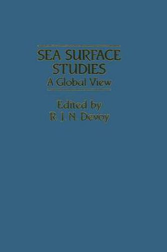 Cover image for Sea Surface Studies: A Global View