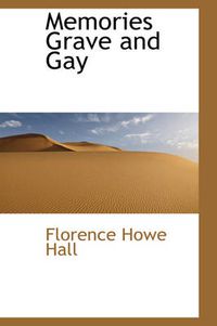 Cover image for Memories Grave and Gay