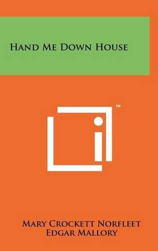 Cover image for Hand Me Down House