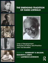 Cover image for The Emerging Tradition of Hans Loewald