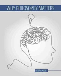 Cover image for Why Philosophy Matters