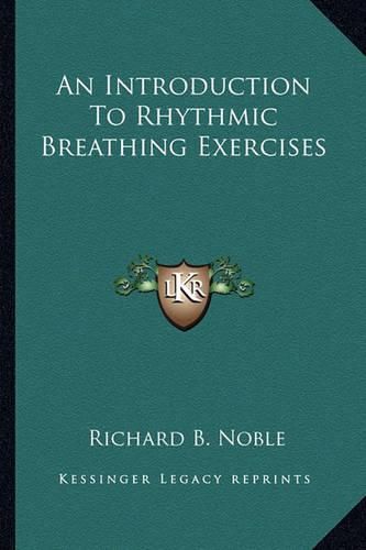 An Introduction to Rhythmic Breathing Exercises