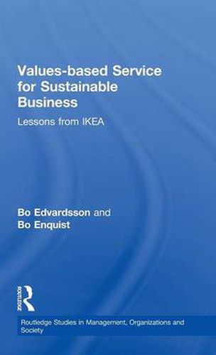 Values-based Service for Sustainable Business: Lessons from IKEA