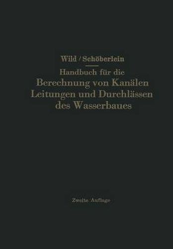 Cover image for Handbuch fur die Berechnung von Kanalen Leitungen und Durchlassen des Wasserbaues