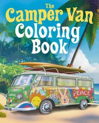 Cover image for The Camper Van Coloring Book