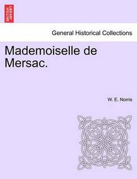 Cover image for Mademoiselle de Mersac.