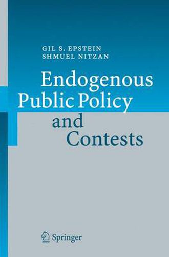 Cover image for Endogenous Public Policy and Contests