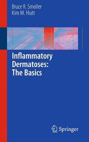 Cover image for Inflammatory Dermatoses: The Basics