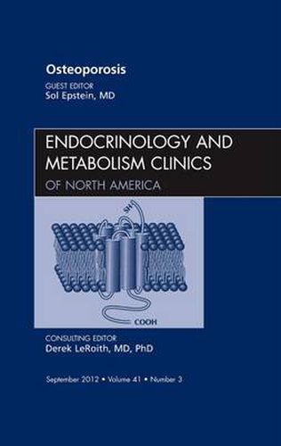 Cover image for Osteoporosis, An Issue of Endocrinology and Metabolism Clinics