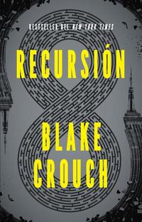 Cover image for Recursion (Spanish Edition) / Recursion
