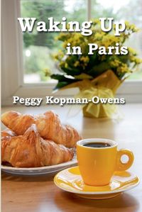 Cover image for Waking Up in Paris