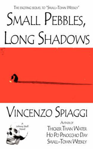 Cover image for Small Pebbles, Long Shadows