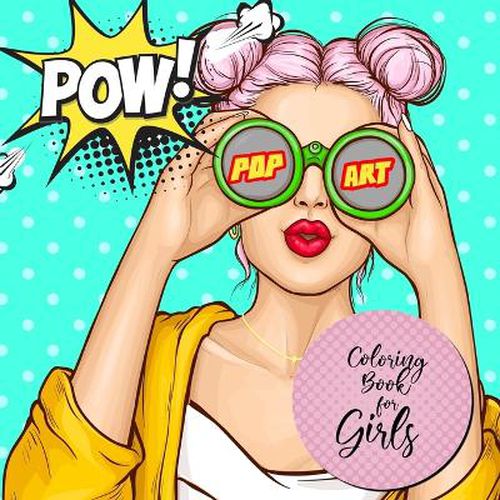 Cover image for Pop Art Coloring Book for Girls