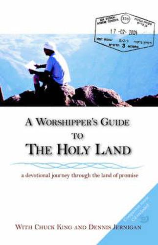 Cover image for A Worshipper's Guide to the Holy Land
