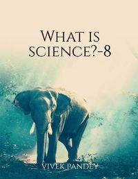 Cover image for What is science?-8