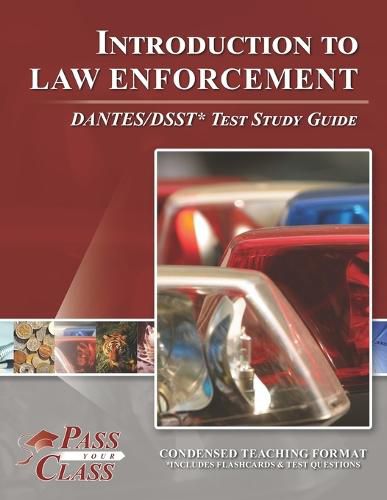 Cover image for Introduction to Law Enforcement DANTES/DSST Test Study Guide