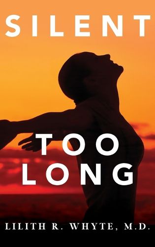 Cover image for Silent Too Long