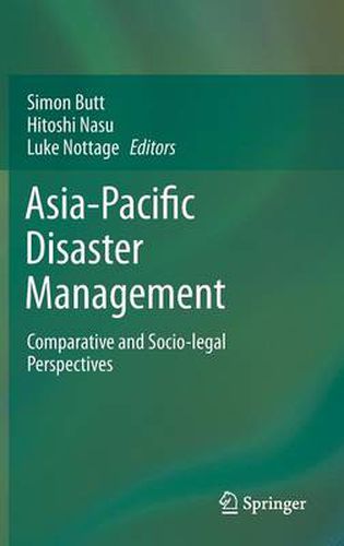 Asia-Pacific Disaster Management: Comparative and Socio-legal Perspectives