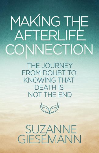 Cover image for Making the Afterlife Connection