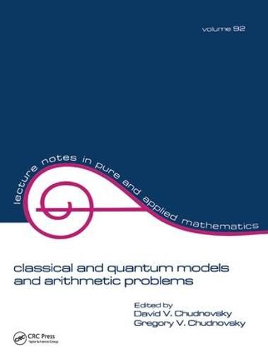 Cover image for Classical and Quantum Models and Arithmetic Problems