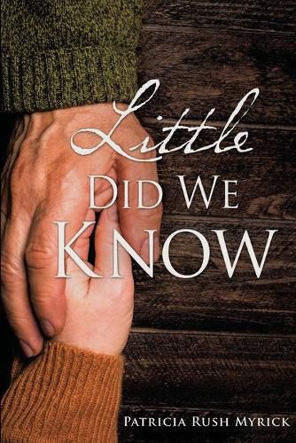 Cover image for Little Did We Know