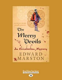 Cover image for The Merry Devils: An Elizabethan Mystery