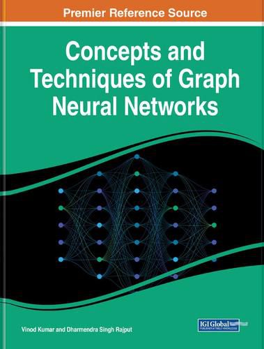 Cover image for Concepts and Techniques of Graph Neural Networks