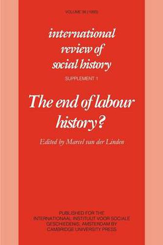 Cover image for The End of Labour History?