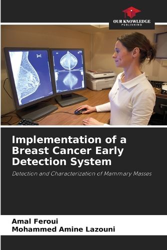 Cover image for Implementation of a Breast Cancer Early Detection System