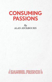 Cover image for Consuming Passions