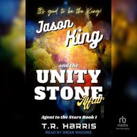 Cover image for Jason King and the Unity Stone Affair