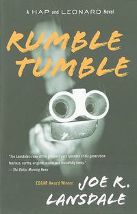 Cover image for Rumble Tumble: A Hap and Leonard Novel (5)