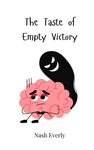 Cover image for The Taste of Empty Victory