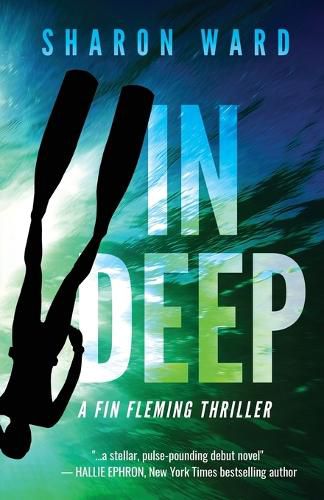 Cover image for In Deep: A Fin Fleming Thriller