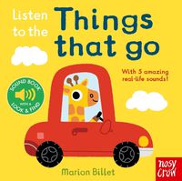 Cover image for Listen to the Things That Go