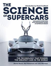 Cover image for The Science of Supercars: The technology that powers the greatest cars in the world